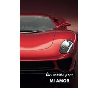 Libro Diario y Cuaderno "Con Cariño para mi Amor".: 120 Páginas Enumeradas con Renglones que incluyen Registro de Fecha y Estado de Ánimo.