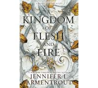 Libro en rústica Inglés A Kingdom of Flesh and Fire: A Blood and Ash Novel