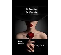 LIBRO ES ROSA, ES POESÍA