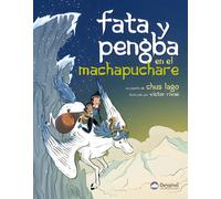 Libro Fata Y Pengba En El Machapuchare Ediciones Desnivel