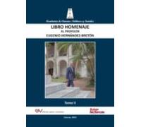 Libro Homenaje Al Profesor Eugenio Hernández-bretón Tomo Ii/iv