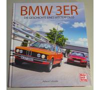 Libro Ilustrado: BMW 3er - La Historia de Un Welterfolgs E21 E30 E36 E46 F90 F30
