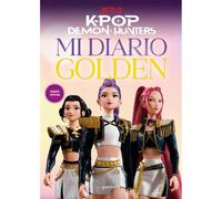KPop Demon Hunters: mi diario golden: Diario oficial (Montena)