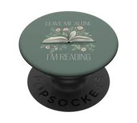 Libro Leave Me Alone I'm Reading, Color Verde Agave, con Estampado Floral PopSockets PopGrip Adhesivo
