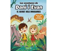 Libro LES AVENTURES DE DANI I EVAN 1 EL SECRET DELS DINOSAURES Editorial G62 ESTRELLA POLAR Tapa dura