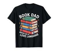 Libro Los Libros para papá Son mi Amor Lectura de Idiomas Camiseta
