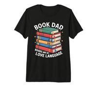 Libro Los Libros para papá Son mi Amor Lectura de Idiomas Camiseta Premium