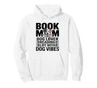 Libro mamá Amante de los Perros Leyendo la Vida con Vibraciones de Perro Sudadera con Capucha