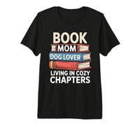 Libro Mamá Amante De Los Perros Viviendo En Capítulos Camiseta Premium
