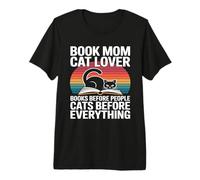 Libro Mamá Gato Amante Libros Antes De Peopl Cats Antes De Todo Camiseta Premium