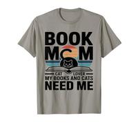 Libro Mamá Gato Amante Mis Libros Y Gatos Me Necesitan Camiseta