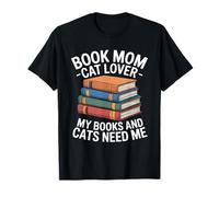 Libro Mamá Gato Amante Mis Libros Y Gatos Me Necesitan Camiseta