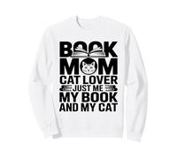 Libro Mamá Gato Amante Solo Yo Mi Libro Y Mi Gato Sudadera