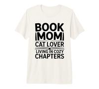Libro Mamá Gato Amante Viviendo En Capítulos Camiseta Premium
