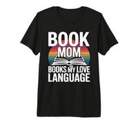 Libro Mamá Libros Son mi Amor Lectura de Idiomas Camiseta Premium