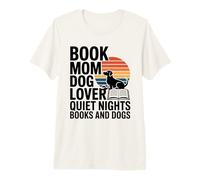 Libro Mamá Perro Amante Noches Tranquilas Libros Y Perros Camiseta Premium