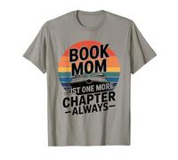 Libro Mamá Solo Un Capítulo Más Siempre Leyendo Camiseta