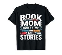 Libro Mamá Tiempo Tranquilo Historias Fuertes Leyendo Amante Camiseta