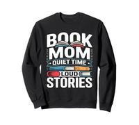 Libro Mamá Tiempo Tranquilo Historias Fuertes Leyendo Amante Sudadera