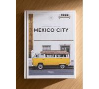 Libro Mexico City - The Extraordinary Guide - Kenay Home