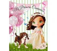 Libro Mi Primera Comunión Niña Campo perro. Libro de firmas Comunión, album para fotos, datos, anécdotas,.Libro para dedicatorias Comunión, datos del ... niñas. My first communion book girls.