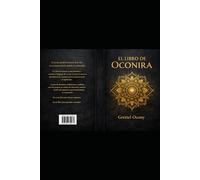 Libro Oconira: La sabiduría del cuerpo y la memoria del alma