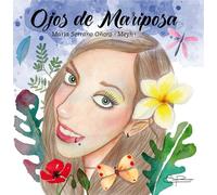 Libro Ojos de Mariposa, María Serrano Oñoro (Meyh)