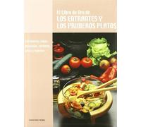 LIBRO ORO ENTREMESES Y PRIMEROS (T1): Cartoné (Cocina y Hostelería)