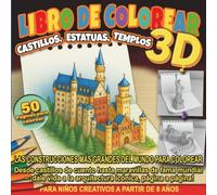 Libro para Colorear 3D: Grandes Edificios del Mundo: 50 Páginas de Castillos, Templos, Estatuas y Arquitectura Histórica - Libro de Actividades ... en 3D: ¡descubre la magia de la creación!)