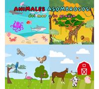 Libro para colorear. Animales asombrosos: del mar a la granja. 52 láminas para aprender y divertirse. Un paseo por el reino animal, animales del mar, ... para toda la familia.: colorear animales.