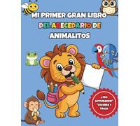 Libro para colorear animales: Libro de Colorear y Trazado de Letras del abecedario de animalitos para Niños de 3 a 5 Años: 108 Páginas de Actividades