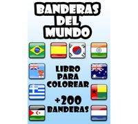 Libro para Colorear Banderas del Mundo: Más de 200 banderas en 120 páginas. Contiene 2 banderas por página y está dividido por continentes.