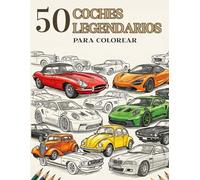 Libro para Colorear Coches Clásicos: 50 Coches Legendarios para Adultos. Video Exclusivo de Cada Motor - Relax y Creatividad