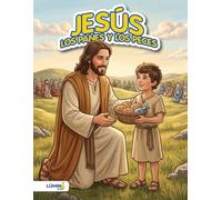 Libro para Colorear Cristiano: Jesús, los Panes y los Peces: Historias Bíblicas Para Colorear