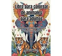 Libro para colorear de mandalas de animales para adultos: 75 diseños intrincados inspirados en la vida silvestre y las mascotas