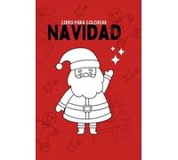 Libro para colorear de Navidad en blanco y negro: Diversión y distracción para ocupar el tiempo libre y evitar el aburrimiento