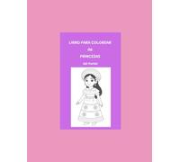 Libro Para Colorear De Princesas del Mundo