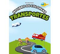 Libro para Colorear de Transportes de la Ciudad: Más de 20 vehículos urbanos para colorear y actividades creativas. Ideal para niños y niñas de 4 a 10 años.