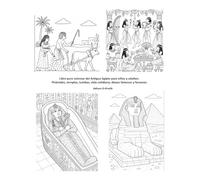 Libro para colorear del Antiguo Egipto para niños y adultos: Pirámides, templos, tumbas, vida cotidiana, dioses famosos y faraones
