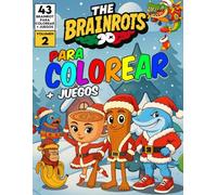 Libro para colorear "The Brainrots" Vol. 2 [Edición Navidad] - Álbum con personajes de los Italian Brainrot - Volumen Uno: Con 43 Brainrot italianos para colorear + Juegos
