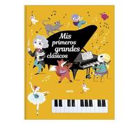 Libro piano. Mis primeros grandes Clásicos