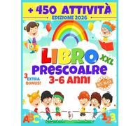 Libro Prescolare 3-6 Anni: 150 Pagine, Lettere e Numeri da Tracciare, Prelettura, Prescrittura, Disegni da Colorare, e Tanti Giochi Istruttivi, per ... (Libro Pregrafismo, Imparare a Scrivere)