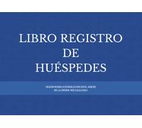 Libro Registro de Huéspedes: Libro creado para anfitriones o gestores de viviendas con fines turísticos (Modelos Libro Registro de Huéspedes)