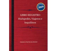 Libro Registro: Huéspedes, viajeros e inquilinos - En cumplimiento de la normativa legal de registro e información para establecimientos de ... y apartamentos turísticos: Tapa Dura