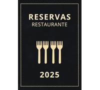 Libro Reservas Restaurante 2025: Agenda Para Reservas 2025 con Fechas,1 Página por Día | para Hostelería y Restauración | con Calendario 2025, 365 Días, Formato A4.