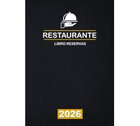 Libro reservas restaurante 2026: Día por página, con fechas, formato a4 - 12 meses enero a diciembre.