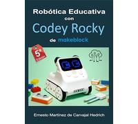 Libro "Robótica Educativa con Codey Rocky"