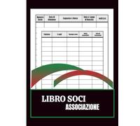 Libro Soci Associazione , Registro Dei Soci Associazione ,Formato A4 | 120 Pagine Numerate per oltre 960 membri