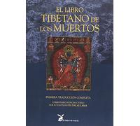 LIBRO TIBETANO DE LOS MUERTOS, EL (SIN COLECCION)