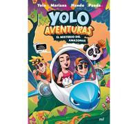 Libro YOLO AVENTURAS 2 EL MISTERIO DEL AMAZONAS Editorial MARTINEZ ROCA